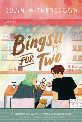 Cover Image for Bingsu for Two -- Sujin Witherspoon, Paperback