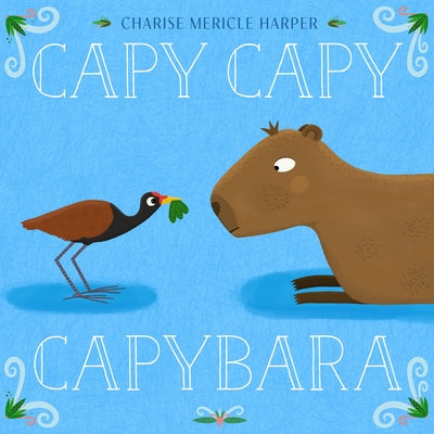 Cover Image for Capy Capy Capybara -- Charise Mericle Harper, Hardcover