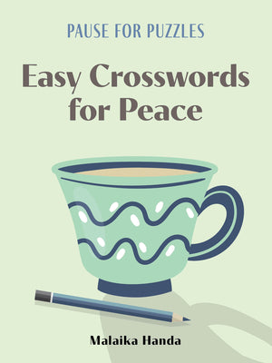 Cover Image for Pause for Puzzles: Easy Crosswords for Peace -- Malaika Handa, Paperback
