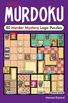 Cover Image for Murdoku: 80 Murder Mystery Logic Puzzles -- Manuel Garand, Paperback