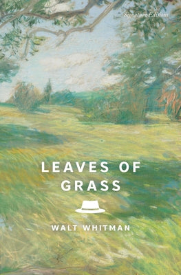 Cover Image for Leaves of Grass: The Complete 1891-1892 Edition -- Walt Whitman, Paperback