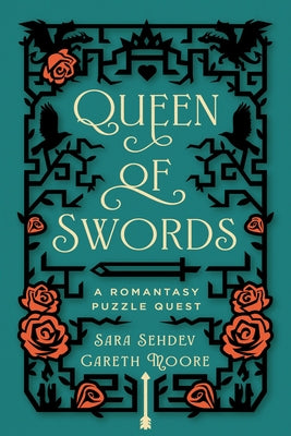 Cover Image for Queen of Swords: A Romantasy Puzzle Quest -- Sara Sehdev, Paperback
