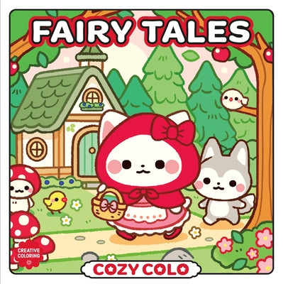 Cover Image for Cozy Colo: Fairy Tales -- Milk, Paperback