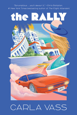 Cover Image for The Rally -- Carla Vass, Hardcover