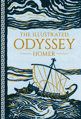 Cover Image for The Illustrated Odyssey -- Homer, Hardcover