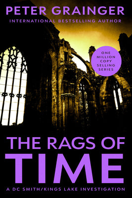 Cover Image for The Rags of Time -- Peter Grainger, Paperback