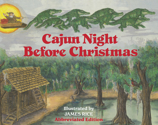 Cover Image for Cajun Night Before Christmas(r) (Abbreviated Board Book) -- Trosclair, Board Book
