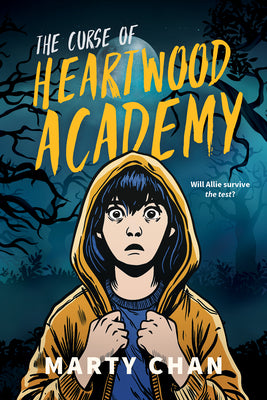 Cover Image for The Curse of Heartwood Academy -- Marty Chan, Paperback
