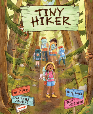 Cover Image for Tiny Hiker -- Natasha Zimmers, Hardcover