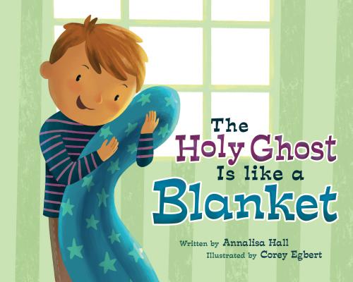 Cover Image for The Holy Ghost Is Like a Blanket -- , Hardcover
