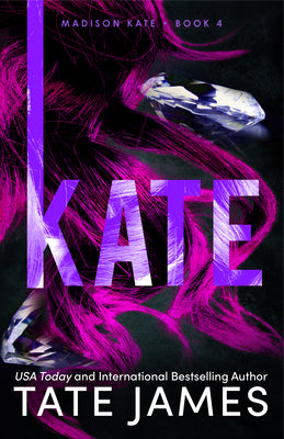 Cover Image for Kate -- Tate James, Paperback