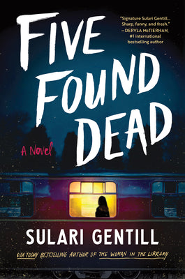 Cover Image for Five Found Dead -- Sulari Gentill, Hardcover