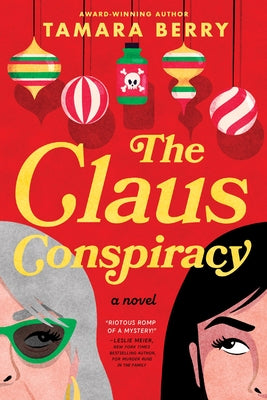 Cover Image for The Claus Conspiracy -- Tamara Berry, Paperback