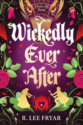 Cover Image for Wickedly Ever After -- R. Lee Fryar, Paperback