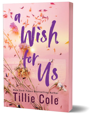 Cover Image for A Wish for Us (Deluxe Edition) -- Tillie Cole, Paperback