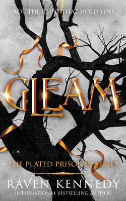 Gleam -- Raven Kennedy, Paperback