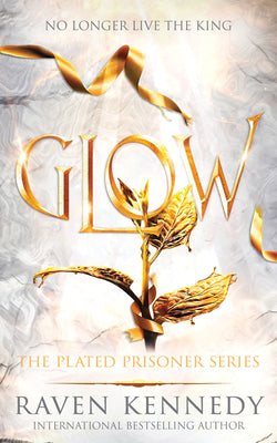 Glow -- Raven Kennedy, Paperback