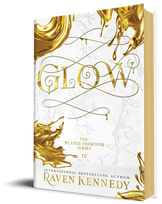 Glow -- Raven Kennedy, Hardcover