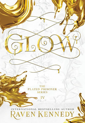 Cover Image for Glow -- Raven Kennedy, Hardcover