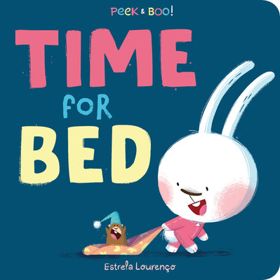 Cover Image for Peek & Boo! Time for Bed -- Estrela Lourenço, Board Books
