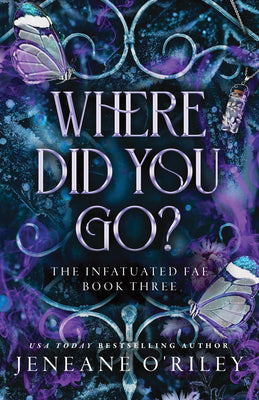 Cover Image for Where Did You Go? (Deluxe Edition) -- Jeneane O'Riley, Paperback