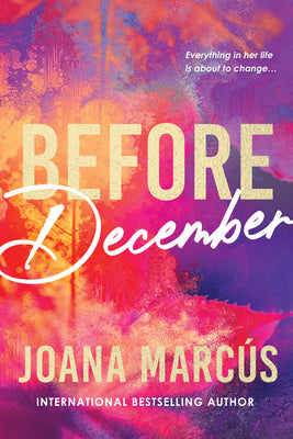 Cover Image for Before December -- Joana Marcús, Paperback