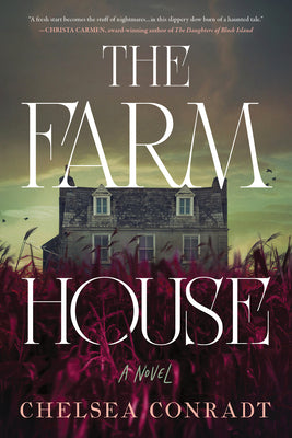 Cover Image for The Farmhouse -- Chelsea Conradt, Paperback