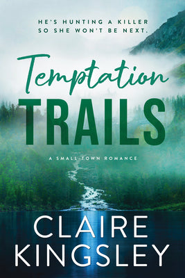 Cover Image for Temptation Trails -- Claire Kingsley, Paperback