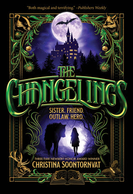 Cover Image for The Changelings -- Christina Soontornvat, Paperback