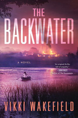 Cover Image for The Backwater -- Vikki Wakefield, Paperback