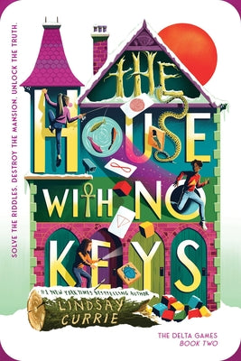 Cover Image for The House with No Keys -- Lindsay Currie, Paperback