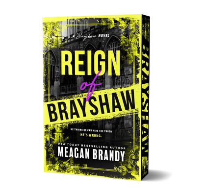 Cover Image for Reign of Brayshaw (Deluxe Edition) -- Meagan Brandy, Paperback