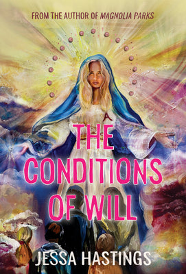 Cover Image for The Conditions of Will -- Jessa Hastings, Paperback