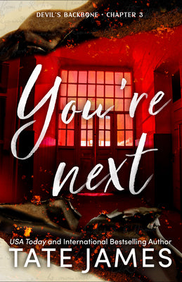 Cover Image for You're Next (Standard Edition) -- Tate James, Paperback