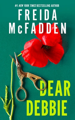Dear Debbie -- Freida McFadden, Paperback