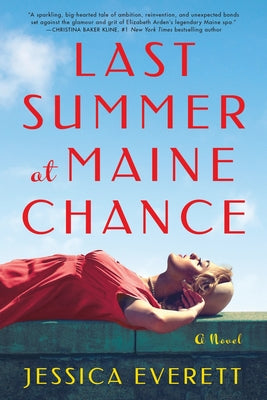 Cover Image for Last Summer at Maine Chance -- Jessica Everett, Paperback