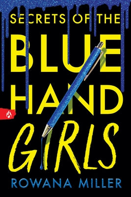 Cover Image for Secrets of the Blue Hand Girls (Standard Edition) -- Rowana Miller, Paperback