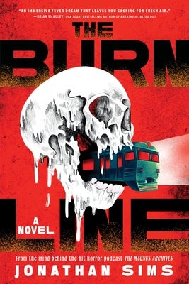 Cover Image for The Burn Line -- Jonathan Sims, Paperback