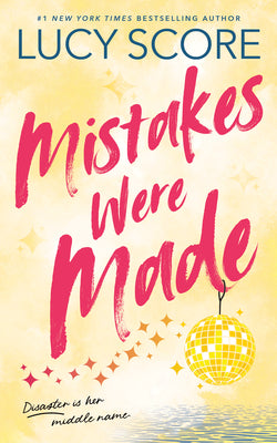 Cover Image for Mistakes Were Made (Standard Edition) -- Lucy Score, Paperback