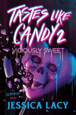 Cover Image for Tastes Like Candy 2: Viciously Sweet -- Jessica Lacy, Paperback