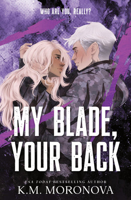 Cover Image for My Blade, Your Back (Standard Edition) -- K. M. Moronova, Paperback