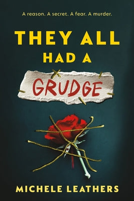 Cover Image for They All Had a Grudge -- Michele Leathers, Paperback
