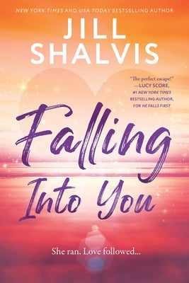 Cover Image for Falling Into You -- Jill Shalvis, Paperback