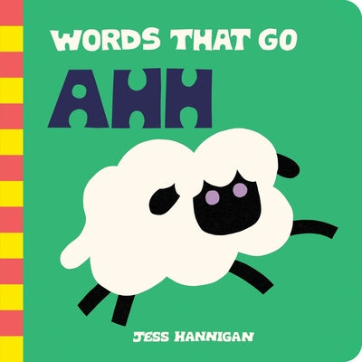Cover Image for Words That Go Ahh -- Jess Hannigan, Board Books