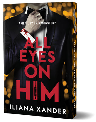 Cover Image for All Eyes on Him (Deluxe Edition) -- Iliana Xander, Paperback