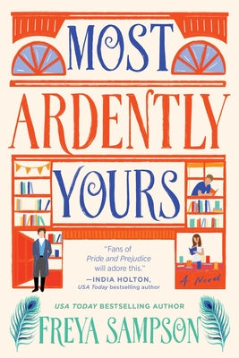 Cover Image for Most Ardently Yours -- Freya Sampson, Paperback