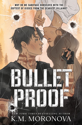 Cover Image for Bulletproof (Standard Edition) -- K. M. Moronova, Paperback
