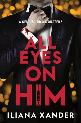 Cover Image for All Eyes on Him (Standard Edition) -- Iliana Xander, Paperback