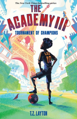 Cover Image for The Academy III: Tournament of Champions -- T. Z. Layton, Hardcover