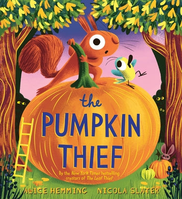 Cover Image for The Pumpkin Thief -- Alice Hemming, Hardcover
